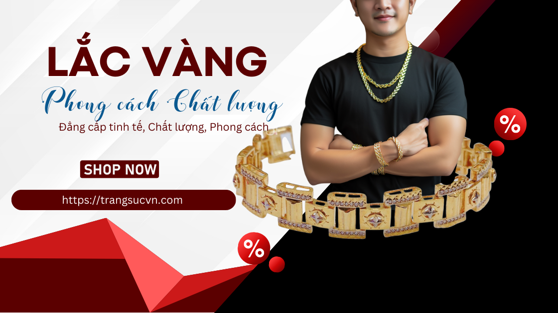 Lắc Tay Nam “EM VÀ TÔI” – Đỉnh cao thăng hoa của phong cách và sự quý phái
